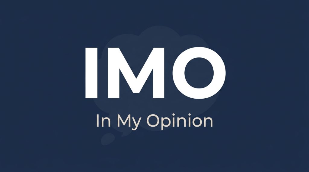 IMO mean in text