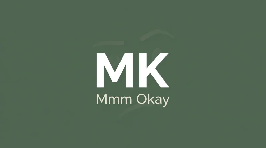 MK mean in text