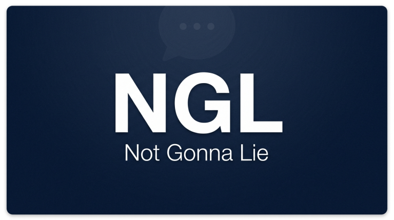 what does ngl mean in text