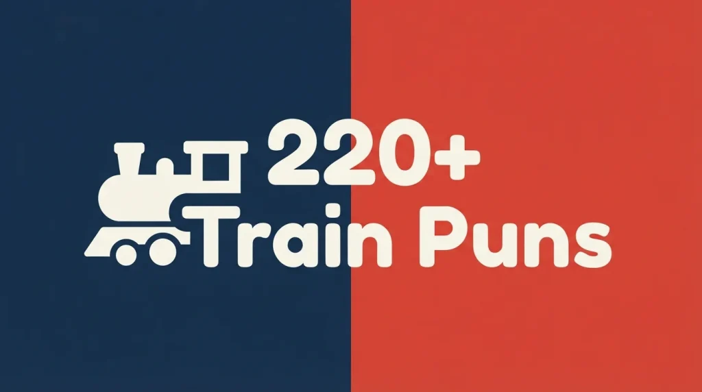 train puns