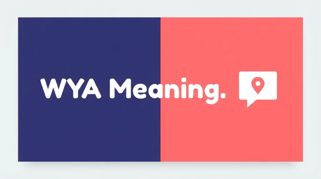 wya meaning